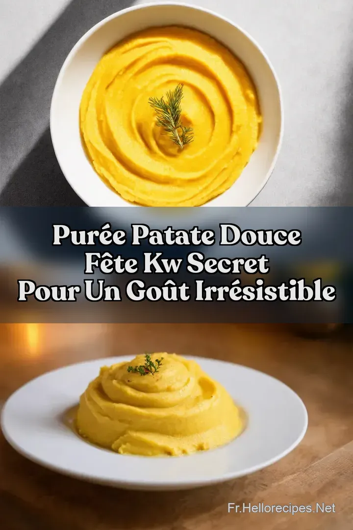 Pur&eacute;e Patate Douce F&ecirc;te kw Secret pour un Go&ucirc;t Irr&eacute;sistible